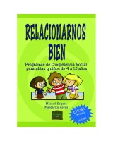 RELACIONARNOS BIEN PROGRAMAS DE COMPETENCIA SOCIAL PARA NIÑAS Y NIÑOS DE 4 A 12 AÑOS