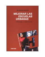 MEJORAR LAS ESCUELAS URBANAS LIDERAZGO Y COLABORACIÓN