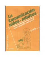 COMUNICACIÓN NIÑOS- ADULTOS  LA