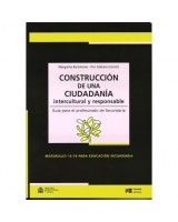 CONSTRUCCION DE UNA CIUDADANÍA INTERCULTURAL Y RESPONSABLE GUÍA PARA EL PROFESORADO DE SECUNDARIA