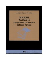 20 AUTORES DE SIGLO XX INTERPRETACIÓN Y COMENTARIO DE TEXTOS LITERARIOS