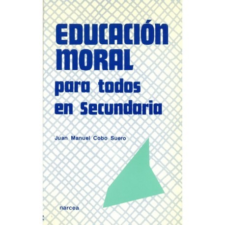 EDUCACIÓN MORAL PARA TODOS EN SECUNDARIA