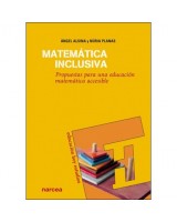 MATEMÁTICA INCLUSIVA PROPUESTAS PARA UNA EDUCACIÓN MATEMÁTICA ACCESIBLE