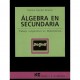 ÁLGEBRA EN SECUNDARIA TRABAJO COOPERATIVO EN MATEMÁTICAS