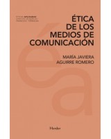 ÉTICA DE LOS MEDIOS DE COMUNICACIÓN