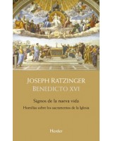 SIGNOS DE LA NUEVA VIDA HOMILÍAS SOBRE LOS SACRAMENTOS DE LA IGLESIA