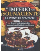 IMPERIO DEL SOL NACIENTE EL. LA AVENTURA COMERCIAL