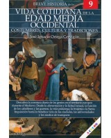 BREVE HISTORIA DE LA VIDA COTIDIANA DE LA EDAD MEDIA OCCIDENTAL  COSTUMBRES CULTURA Y TRADICIONES