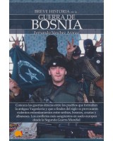 BREVE HISTORIA DE LA GUERRA DE BOSNIA