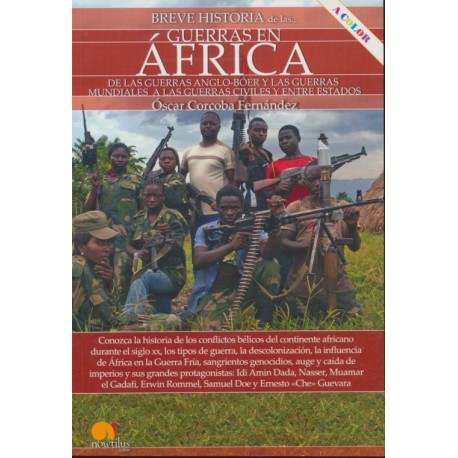 BREVE HISTORIA DE LAS GUERRAS EN ÁFRICA