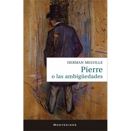 PIERRE O LAS AMBIGUEDADES