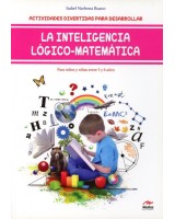 INTELIGENCIA LOGICO-MATEMATICA, LA (3-6 AÑOS)