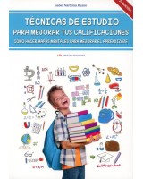 TÉCNICAS DE ESTUDIO PARA MEJORAR TUS CALIFICACIONES