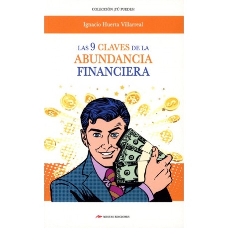 9 CLAVES DE LA ABUNDANCIA FINANCIERA LAS