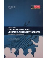 ESTUDIO DE LA CULTURA MULTINACIONAL, LIDERAZGO Y RENDIMIENTO