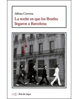 NOCHE EN QUE LOS BEATLES LLEGARON A BARCELONA LA