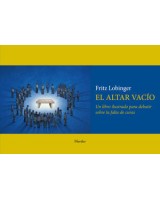 ALTAR VACÍO EL. UN LIBRO ILUSTRADO PARA DEBATIR SOBRE LA FALTA DE CURAS