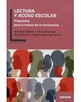 LECTURA Y ACOSO ESCOLAR PROPUESTAS PARA LA MEJORA DE LA CONVIVENCIA