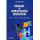 MANUAL DE ORIENTACIÓN EDUCATIVA TEORÍA Y PRÁCTICA DE LA PSICOPEDAGOGÍA