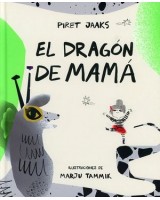 EL DRAGÓN DE MAMÁ