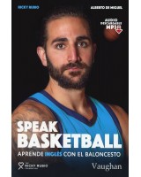 SPEAK BASKETBALL APRENDE INGLÉS CON EL BALONCESTO