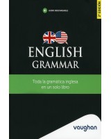 ENGLISH GRAMMAR TODA LA GRAMÁTICA INGLESA EN UN SOLO LIBRO