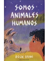 SOMOS ANIMALES HUMANOS