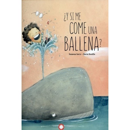 ¿Y SI ME COME UNA BALLENA?