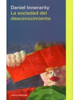 LA SOCIEDAD DEL DESCONOCIMIENTO