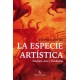 LA ESPECIE ARTÍSTICA ESTÉTICA ARTE Y EVOLUCIÓN