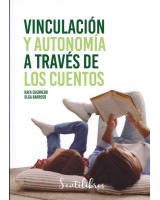 VINCULACIÓN Y AUTONOMÍA A TRAVÉS DE LOS CUENTOS