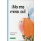 NO ME MIRES ASÍ
