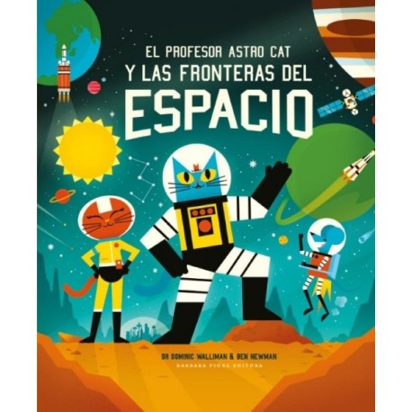 EL PROFESOR ASTRO CAT Y LAS FRONTERAS DEL ESPACIO