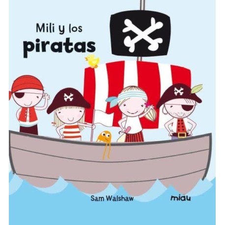 MILI Y LOS PIRATAS