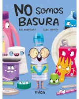 NO SOMOS BASURA