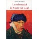 LA ENFERMEDAD DE VICENT VAN GOGH