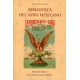 BIBLIOTECA DEL NIÑO MEXICANO  NARRATIVA INFANTIL O LOS CUENTOS DE NUESTROS ABUELOS