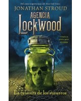 AGENCIA LOCKWOOD VOLUMEN 2 LA CALAVERA DE LOS SUSURROS