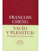 VACÍO Y PLENITUD EL LENGUAJE DE LA PINTURA CHINA