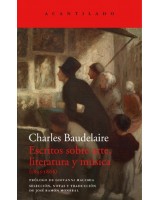 ESCRITOS SOBRE ARTE LITERATURA Y MÚSICA 1845-1866