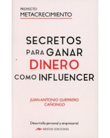 SECRETOS PARA GANAR DINERO COMO INFLUENCER