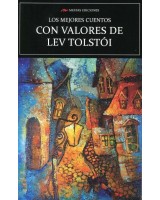 LOS MEJORES CUENTOS CON VALORES DE LEV TOLSTÓI