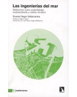 LAS INGENIERÍAS DEL MAR. REFLEXIONES SOBRE SOSTENABILIDAD, MEDIOAMBIENTE Y CAMBIO CLIMÁTICO