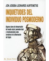 INQUIETUDES DEL INDIVIDUO POSMODERNO ALGUNAS CLAVES DE INTERPRETACIÓN DEL MUNDO ACTUAL