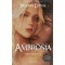 AMBROSÍA CANTOS DE AMOR Y LIBERTAD LIBRO I (PARTES I Y II)