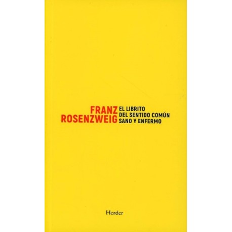 EL LIBRITO DEL SENTIDO COMÚN SANO Y ENFERMO