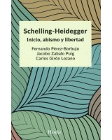 SCHELLING HEIDEGGER. INICIO ABISMO Y LIBERTAD