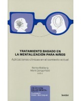 TRATAMIENTO BASADO EN LA MENTALIZACIÓN PARA NIÑOS APLICACIONES CLÍNICAS EN EL CONTEXTO ACTUAL