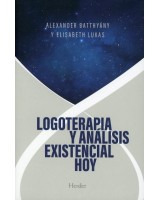 LOGOTERAPIA Y ANÁLISIS EXISTENCIAL HOY