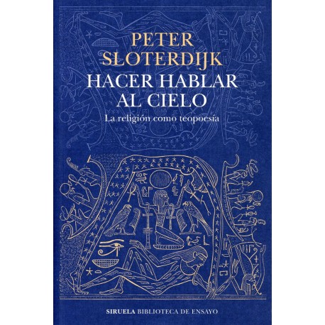 HACER HABLAR AL CIELO LA RELIGIÓN COMO TEOPOESÍA